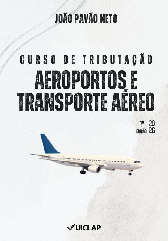 Capa do livro Curso de Tributação — Aeroportos e Transporte Aéreo