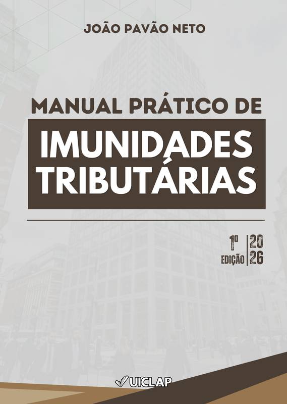 Capa do livro Manual Prático de Imunidades Tributárias